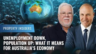 Unemployment Down Population Up What It Means for Australia’s Economy [upl. by Niwde]