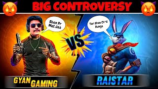 Gyan Gaming Vs Raistar 🔥 Big Controversy ⚠️ Raisar Elegation Gyan Gaming Using Panel 😱 [upl. by Thora562]