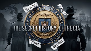 The Secret Operations and Covert Activities of the Central Intelligence Agency  Secret Societies [upl. by Hephzipa]