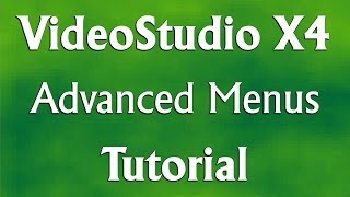 Corel VideoStudio Pro X4  Advanced Menus Tutorial [upl. by Eima]