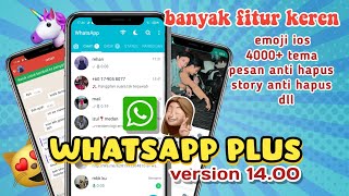 WHATSAPP PLUS TERBARU V1400  Review [upl. by Cerf754]