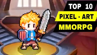 Top 10 Best PIXEL ART MMORPG GAMES on Mobile So Far  Pixel art MMO game to play with massive player [upl. by Nohtan]