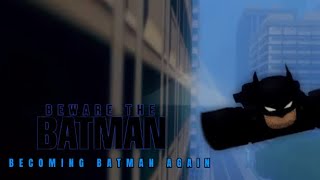 Beware The Batman 2024  Clip Becoming Batman Again [upl. by Hafinah377]