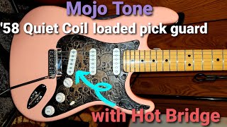 Mojo Tone 58 quiet coil prewired strat pickguard with Hot Bridge [upl. by Nilhtac]