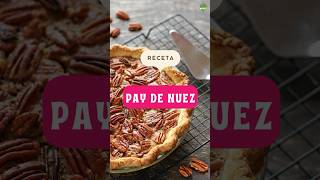 Receta de pay de nuez [upl. by Nhor]