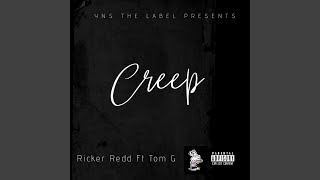 Creep feat Tom G [upl. by Ignatz]