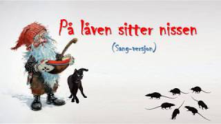 På låven sitter nissen  med sang [upl. by Eicnarf522]