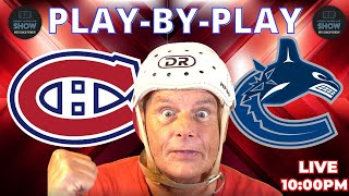 NHL GAME PLAY BY PLAY CANADIENS VS CANUCKS [upl. by Florette]