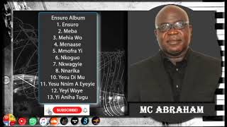 Mc Abraham  Nsuro Album [upl. by Ikcim]