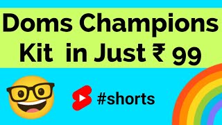 Doms Champions Kit in Just ₹ 99 🤓 [upl. by Itnahsa]