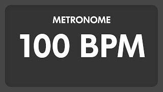 100 BPM  Metronome [upl. by Ramu]