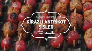 Kirazlı Antrikot Şişler Tarifi mucizelezzetler [upl. by Borras]