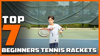 Best Tennis Rackets for Beginners Our Top Picks [upl. by Austin]