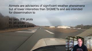 Airmets and Sigmets  Private Pilot Knowledge [upl. by Ariana333]