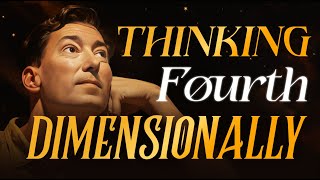 Neville Goddard – THINKING FOURTHDIMENSIONALLY with QampA LESSON 3 [upl. by Adyan]