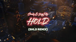 Chunkz amp Yung Filly  Hold SHLD Remix 2023 [upl. by Odelinda347]