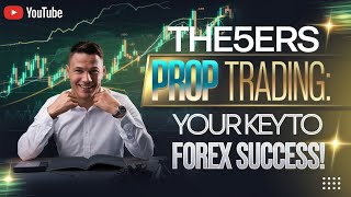 Is The5ers Prop Trading the Best Choice for Forex Traders [upl. by Adnanref]