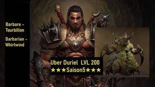 Barbare Tourbillon VS Uber Duriel LVL 200 Saison5 [upl. by Lanoil]