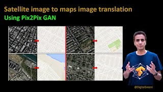 251  Satellite image to maps translation using pix2pix GAN [upl. by Cope]