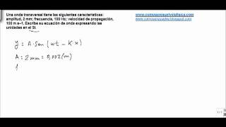 Fisica movimiento ondulatorio ecuacion de onda [upl. by Bergmann]