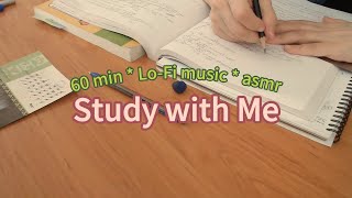 Study With Me 60 Min no break Lofi ASMR  real time｜motivation [upl. by Carter]