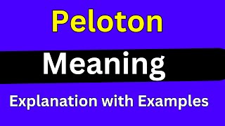 Peloton meaning [upl. by Hirsh]