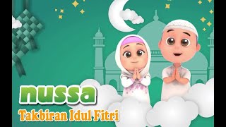 NUSSA DAN RARA SPESIAL LEBARAN TERBARU 2020 TAKBIRAN [upl. by Dusen]