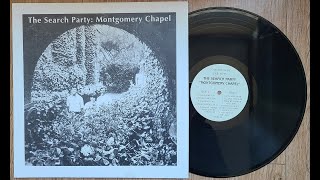 The Search Party – Montgomery Chapel Folk Rock Psychedelic Rock [upl. by Ilyssa]