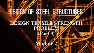 Design tensile strength  Problem  Part 3  MODULE 2 [upl. by Leandro]