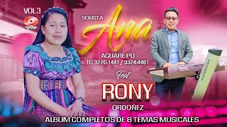 SOLISTA ANA AGUARE PU  MIX ALABANZAS ALBUM COMPLETOS VOL3 [upl. by Anegroeg]