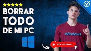 Cómo BORRAR TODO de mi PC Windows 111087  💻 Sin Formatear ni Reinstalar nada 🔄 [upl. by Ahsinid]