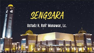 Ustadz H Rofi Munawar Lc  Sengsara [upl. by Huberman]