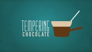 Tempering Chocolate [upl. by Llered33]