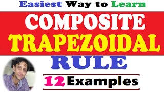 Composite Trapezoidal Rule  Examples  Numerical Integration [upl. by Rosana145]