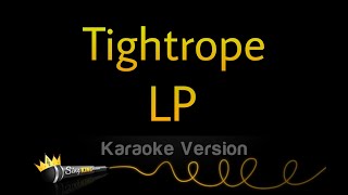 LP  Tightrope Karaoke Version [upl. by Anwaf]