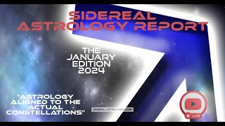 Sidereal Astrology Report January Edition [upl. by Krebs]