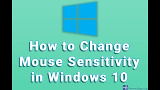 How to Change Mouse Sensitivity in Windows 10 [upl. by Roselin248]