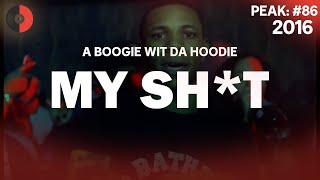 A Boogie wit da Hoodie  My Sht  2016 Top Songs  Lyrics [upl. by Marala247]