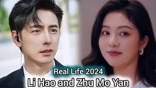 LI HAO AND ZHU MO YAN REAL LIFE 2024 [upl. by Suiremed]