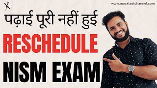 Step by Step Guide to Rescheduling Your NISM Exam [upl. by Suedaht]