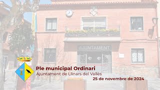 Ple ordinari del dia 25 de novembre de 2024 [upl. by Ahseina]