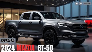 The New 2024 Mazda BT50 Revealed  New generation New power [upl. by Roanne]