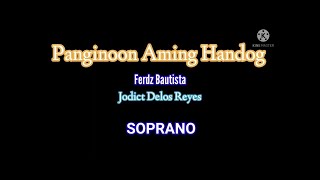 Panginoon Aming Handog  SOPRANO Advent Song SATB Version [upl. by Thgirw]