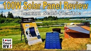 Real World Test of the 100W Lensun Flexible Solar Panel [upl. by Georgy724]