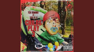 Childs Play 3 feat TCB Lil B [upl. by Sucramraj845]