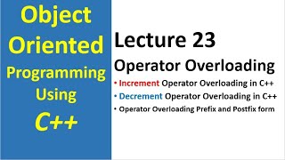 Increment amp Decrement Operator Overloading in C Unary Operator Overloading Program Example  23 [upl. by Donoho738]