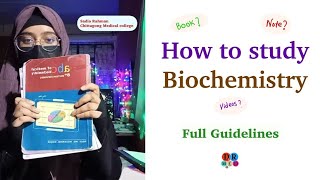 How To Study Biochemistry  Booklist  Best Youtube Channels  Notes  Strategy  Dr Med [upl. by Nomae438]