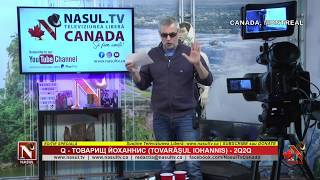 NasulTv Canada  Radu Moraru amp Q  ТОВАРИЩ ЙОХАННИС Tovarasul Iohannis  Emisiunea din 17 mai [upl. by Anrym112]