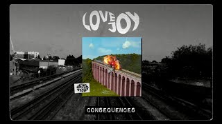 Lovejoy  Consequences Official Audio [upl. by Tat]