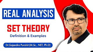 Real Analysis  Set Theory  Set Theory Basic Definition amp Examples [upl. by Gigi]